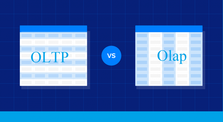 OLTP Vs. Olap – What’s the Difference?
